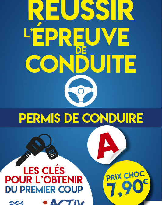 Réussir l’épreuve de conduite du premier coup