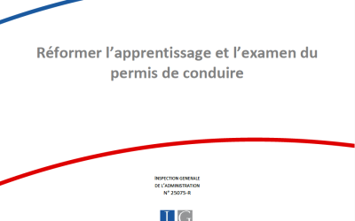 Réformer l’apprentissage et l’examen du permis de conduire – Rapport IGA Juin 2026