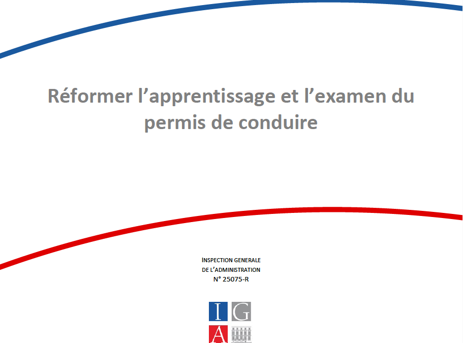 Réformer l’apprentissage et l’examen du permis de conduire – Rapport IGA Juin 2026