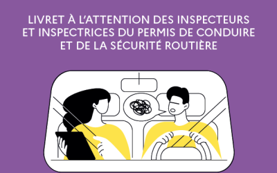 Un guide pour aider les inspecteurs et délégués au permis de conduire à faire face au risque d’agression